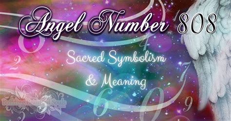 ANGEL NUMBER 808 (Symbolism & Meanings)